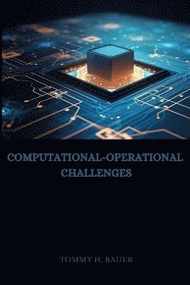 bokomslag Computational-Operational Challenges