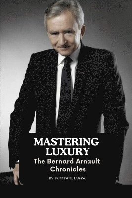 Mastering Luxury 1