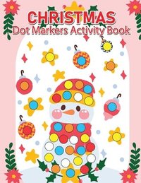 bokomslag Christmas Dot Marker Activity Book for Kids Ages 2-5