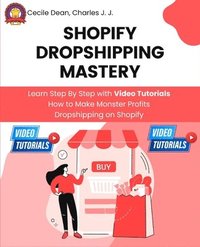 bokomslag Shopify Dropshipping Mastery