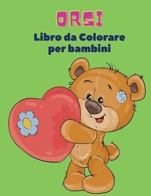 Orsi Libro da Colorare Per Bambini 1