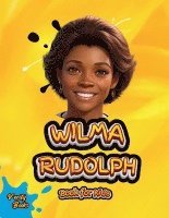 bokomslag Wilma Rudolph Book for Kids