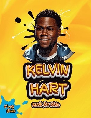 Kelvin Hart Book for Kids: The biography of legendary American comedian and actor for kids. Colored pages. 1