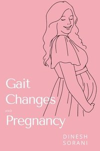 bokomslag Gait Changes and Pregnancy