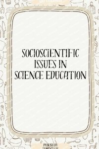 bokomslag Socioscientific Issues in Science Education
