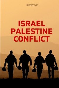 bokomslag Israel Palestine Conflict