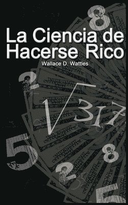 La Ciencia de Hacerse Rico 1