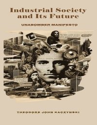 bokomslag Industrial Society and Its Future
