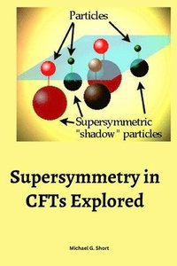 bokomslag Supersymmetry in CFTs Explored