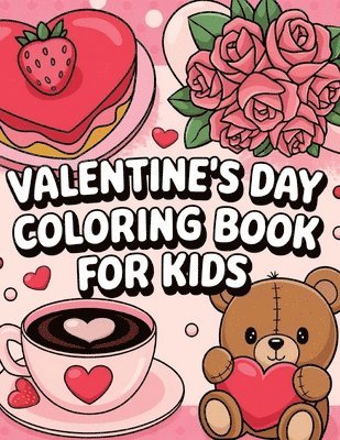 Valentine's Day Coloring Book for Kids 1