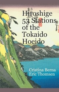 bokomslag Hiroshige 53 Stations of the Tokaido Hoeido