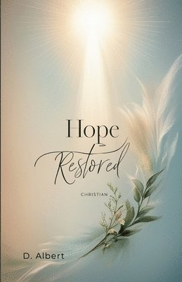 Hope Restored 1