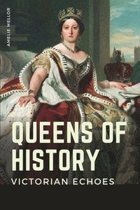 bokomslag Queens of History