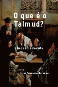 bokomslag O Que É O Talmud?