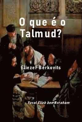 bokomslag O Que É O Talmud?