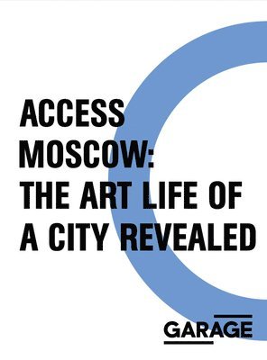 bokomslag Access Moscow