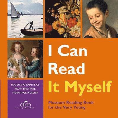 I Can Read Myself: Featuring Paintings from the State Hermitage Museum 1