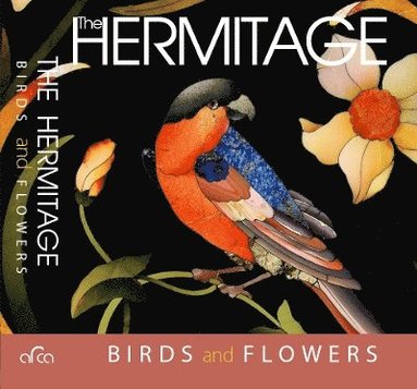 bokomslag Hermitage: Birds and Flowers