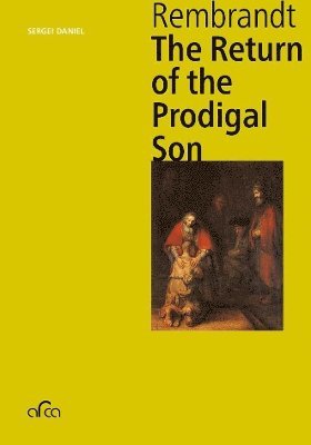 bokomslag Rembrandt. The Return of the Prodigal Son