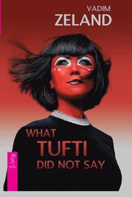 Vadim Zeland - What Tufti Did not say, Häftad