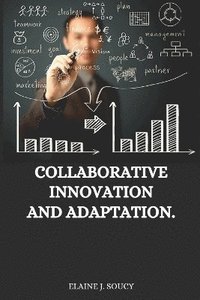 bokomslag Collaborative innovation and adaptation