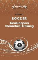 bokomslag Soccer. Goalkeepers theoretical training.