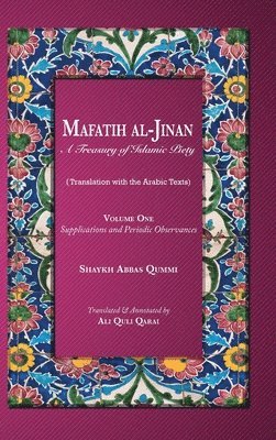 Shaykh Abbas Qummi - Mafatih al-Jinan, Inbunden