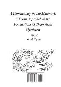 bokomslag Commentary on Mathnavi 4: A Fresh Approach to the Foundation of Theoretical Mysticism