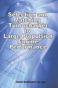 bokomslag Selection and Matching Turbocharger to Large Propulsion Engine Performance