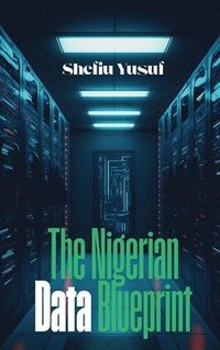 bokomslag Nigerian Data Blueprint