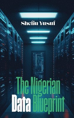 bokomslag Nigerian Data Blueprint