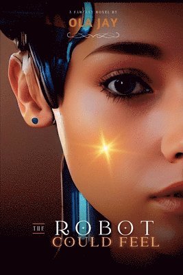 Robot Who Could Feel