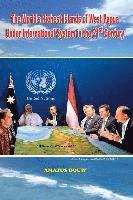 bokomslag The World's Richest Islands of West Papua: Under International System in the 21st Century