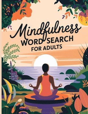 bokomslag Mindfulness Word Search Book for Adults