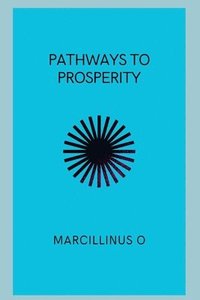 bokomslag Pathways to Prosperity