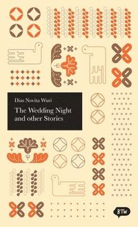 bokomslag The Wedding Night and other Stories