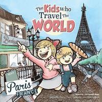 bokomslag The Kids Who Travel the World: Paris