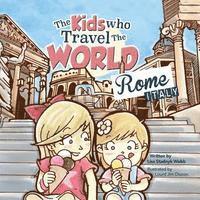 bokomslag The Kids Who Travel the World: Rome
