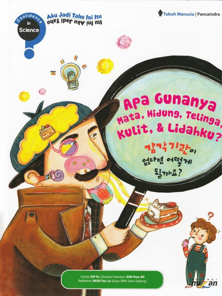 On Yu - Vad ska jag ha mina ögon, näsa, öron, hud och tunga till? (Indonesiska), Inbunden