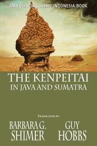 bokomslag The Kenpeitai in Java and Sumatra