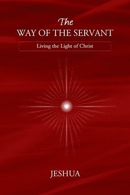 The Way of the Servant 1