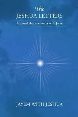 The Jeshua Letters 1