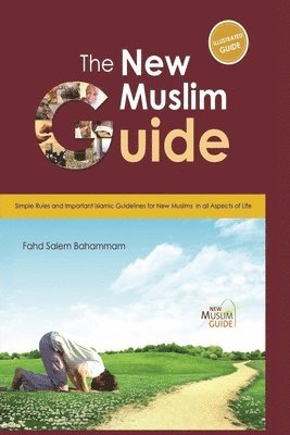 The New Muslim Guide 1