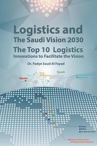bokomslag Logistics and The Saudi Vision 2030