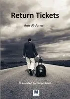 Amr Al-Ameri - Return Tickets, Häftad. Tillgänglighet: Lägg i varukorg