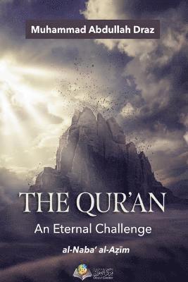 bokomslag The Qur'an An Eternal Challenge