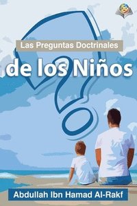 bokomslag Las Preguntas Doctrinales de los Nios