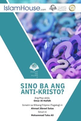 bokomslag Sino ang Anti-Kristo? - Who is against Jesus?