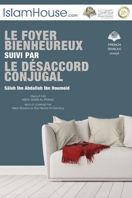 LE FOYER BIENHEUREUX SUIVI PAR LE DSACCORD CONJUGAL - Happy House and Spouse Differences 1