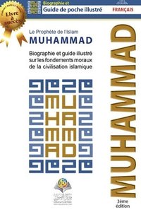 bokomslag Le Prophte de l'Islam Muhammad